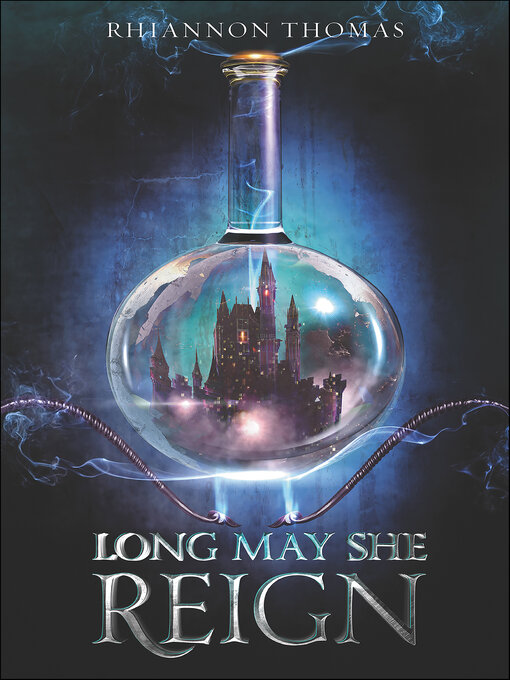 Title details for Long May She Reign by Rhiannon Thomas - Wait list